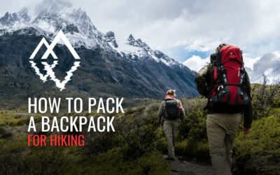 How to Pack a Backpack for Hiking Adventures
