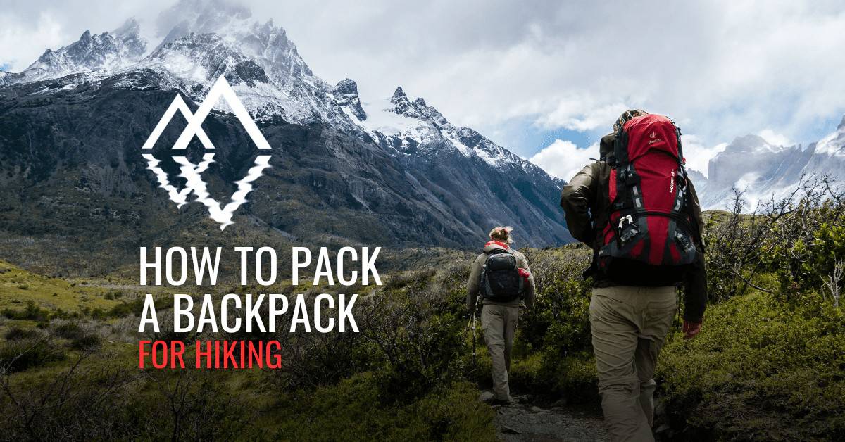 How to pack a backpack for hiking