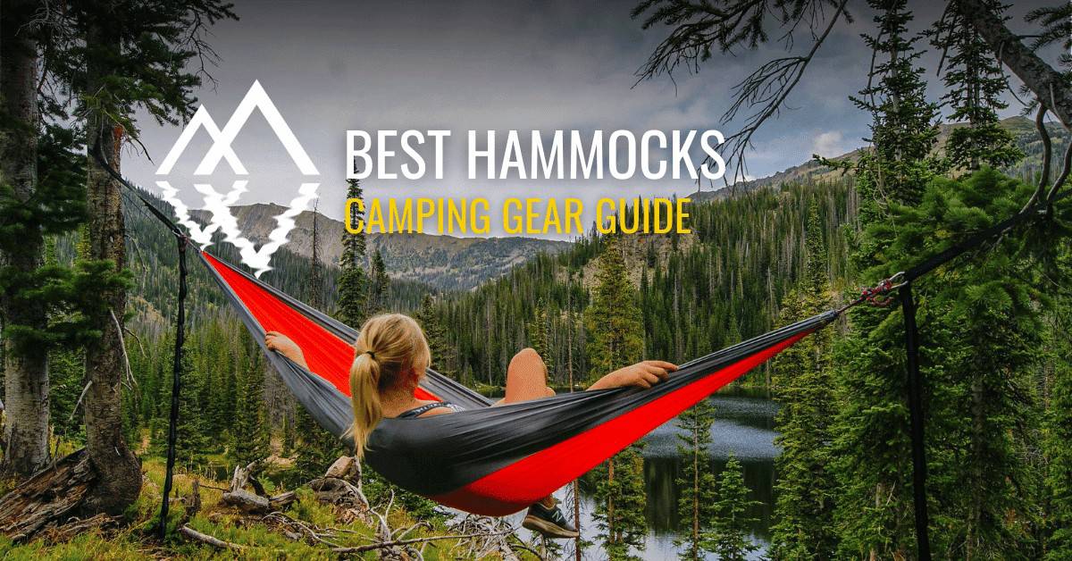 Best Hammocks for Camping - Gear Guide