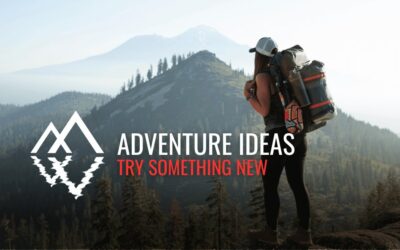 33 Fun Adventure Ideas: The Ultimate Adventure Bucklist