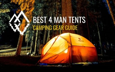Best 4 Man Tents of 2023: Ultimate Guide for Your Next Camping Trip